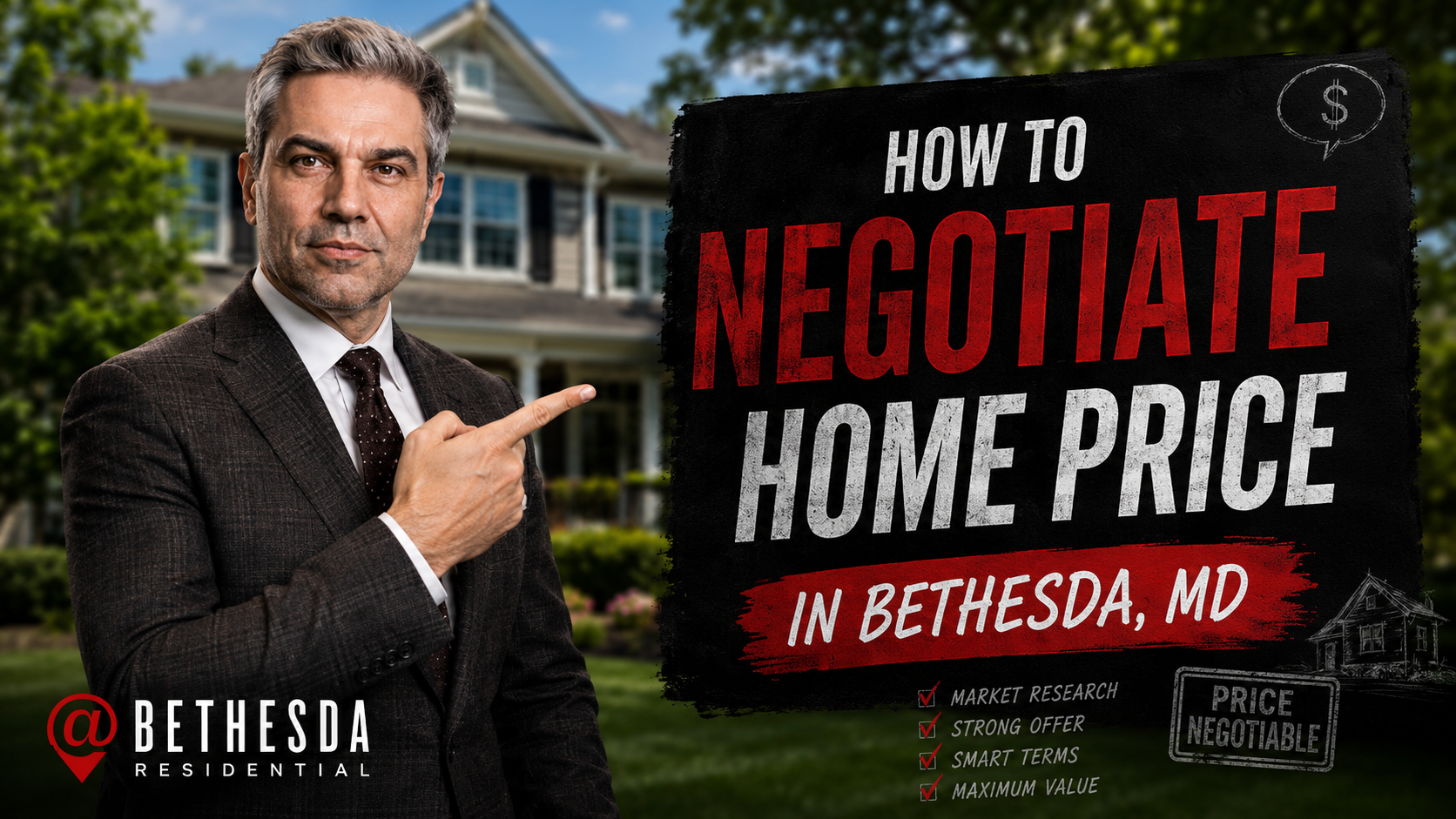 How to Negotiate Home Price in Bethesda, MD