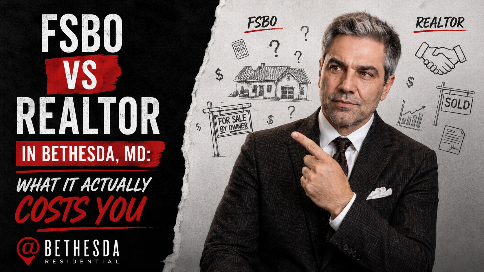 FSBO vs Realtor in Bethesda, MD: What It Actually Costs You