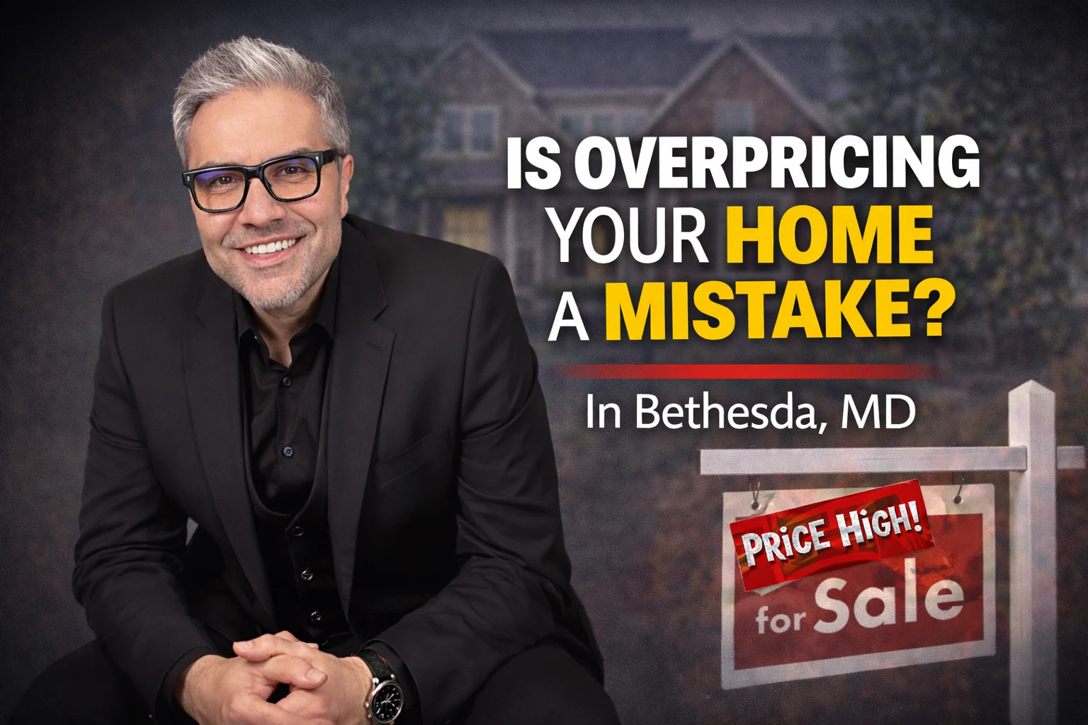 Should You Price High to Leave Room to Negotiate in Bethesda, MD? Pey Behin Explains