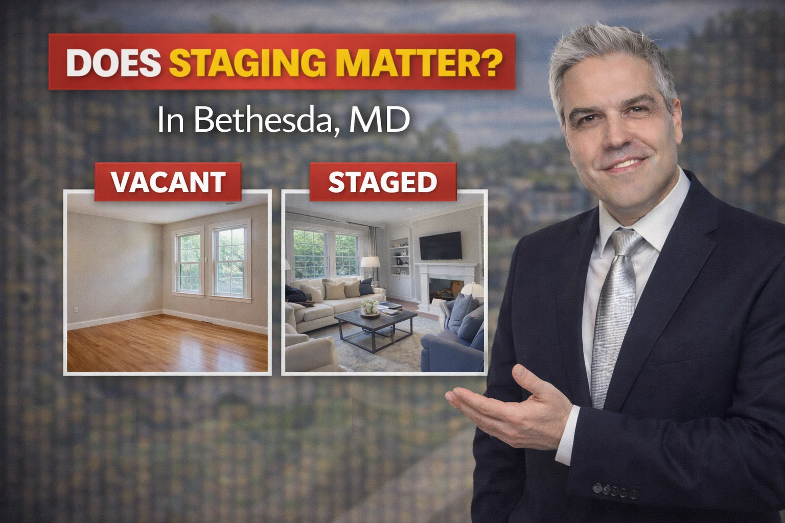 How Much Does Staging Really Matter in Bethesda, MD?