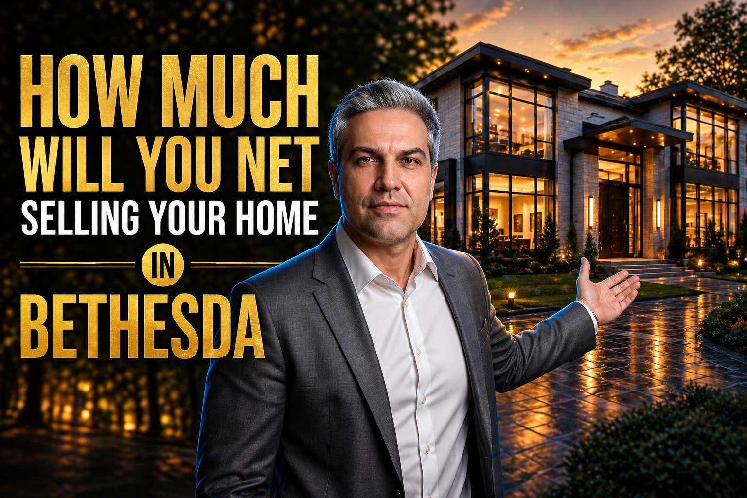 How Much Will You Net Selling Your Home in Bethesda, MD?