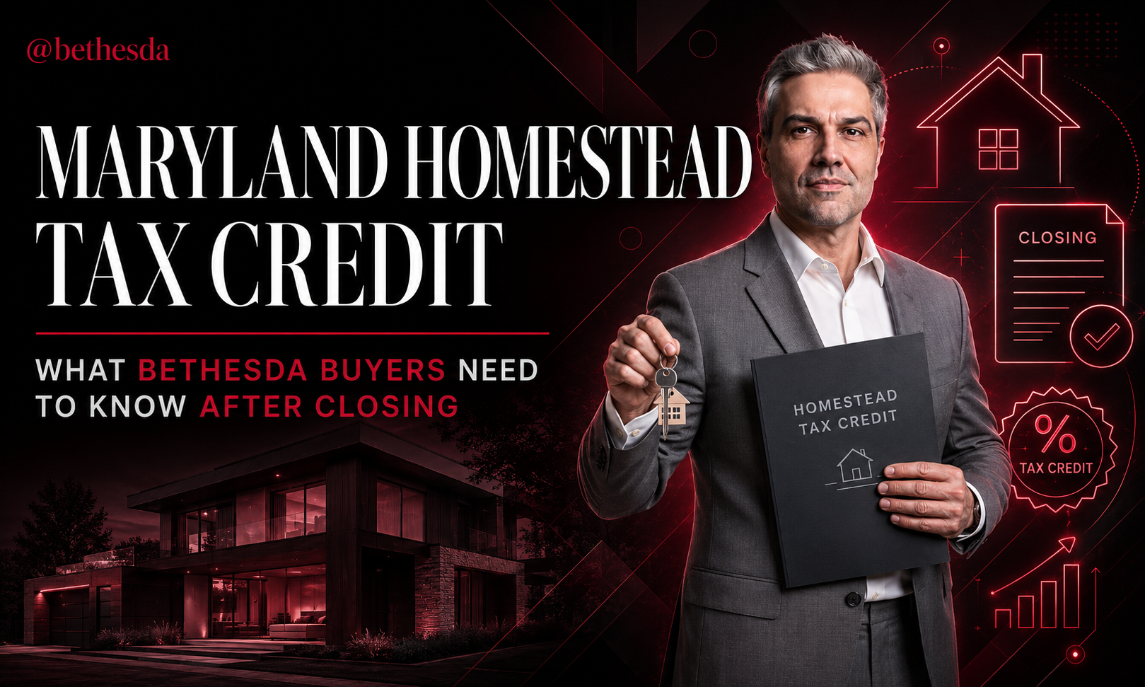 Maryland Homestead Tax Credit: What Bethesda Buyers Need to Know After Closing