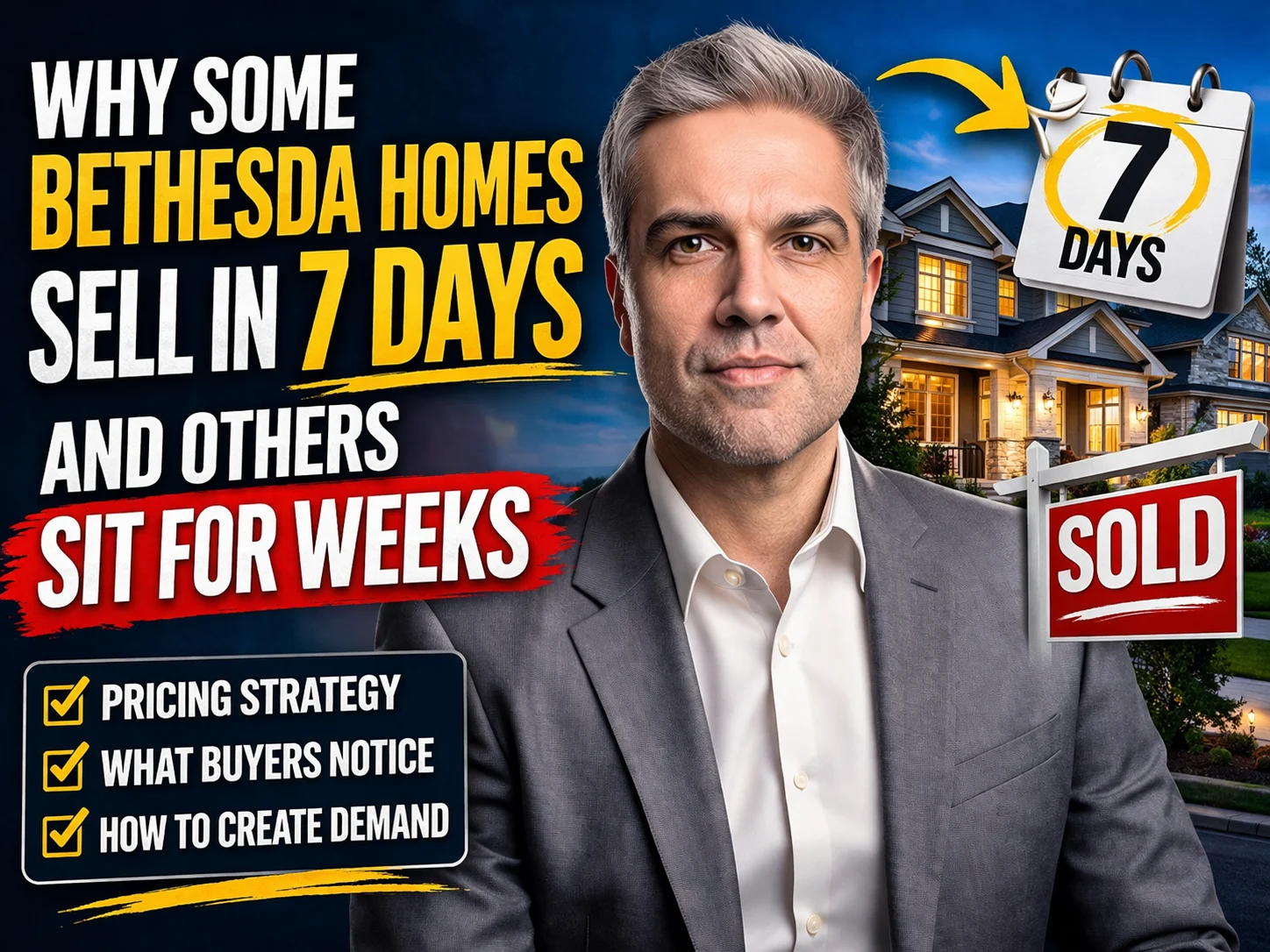 Why Some Bethesda Homes Sell in 7 Days and Others Sit for Weeks