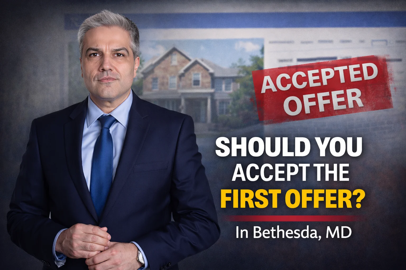 Should You Accept the First Offer on Your Bethesda Home?