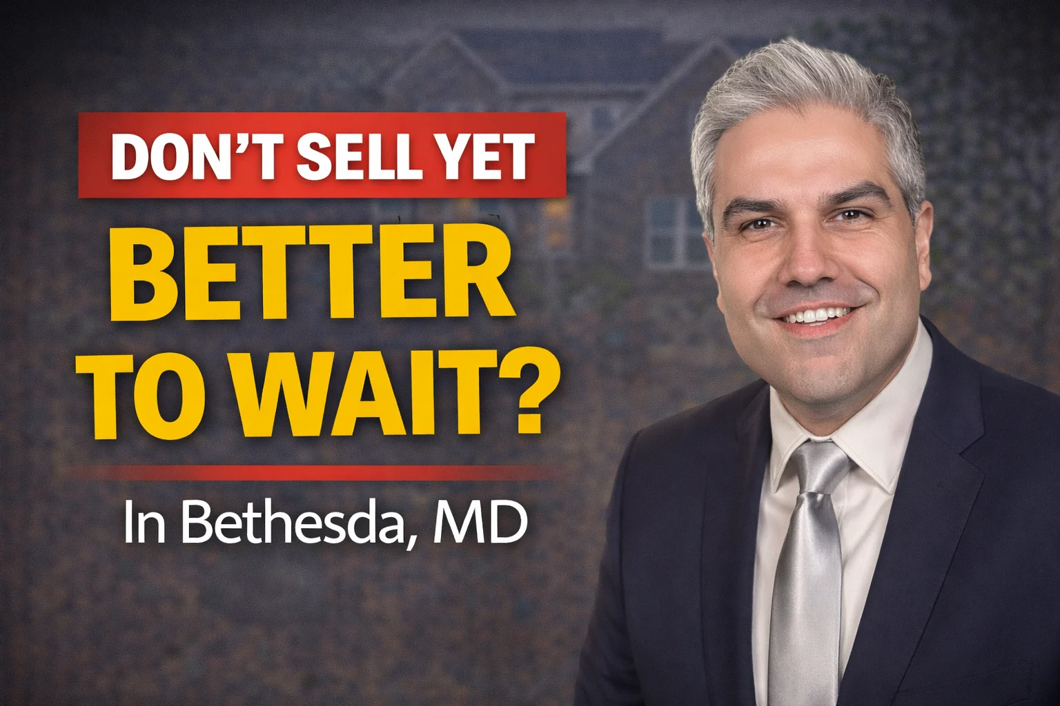 Should You Wait for a Better Market to Sell in Bethesda, MD? Pey Behin Explains